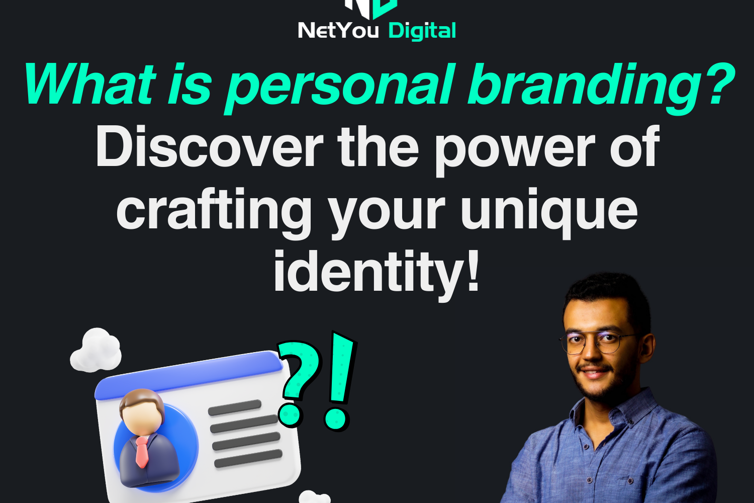 What is personal branding? NetYou Digital