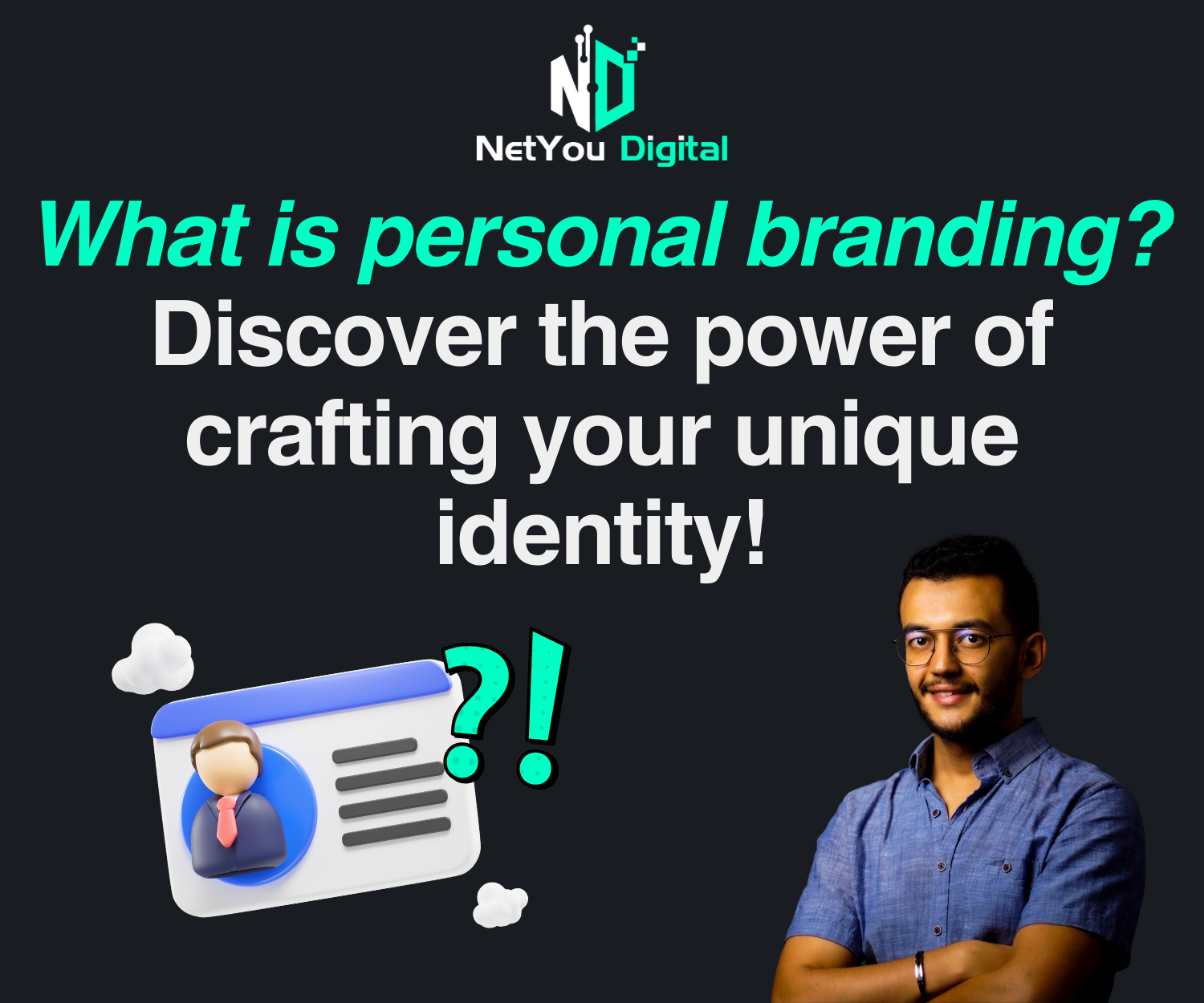 What is personal branding? NetYou Digital